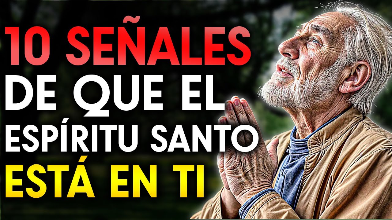 SI VES ESTAS SEÑALES, EL ESPÍRITU SANTO TE ESTÁ GUIANDO