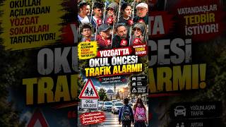 🚨🚗 Yozgat’ta okul öncesi trafik alarmı!