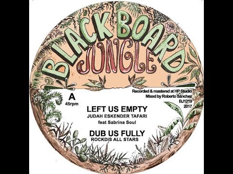 Judah Eskender Tafari Feat Sabrina Soul - Left Us Empty & Dub Us Fully (YouDub Selection)