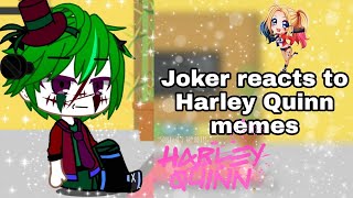 Joker reacts to Harley Quinn memes900 sub special