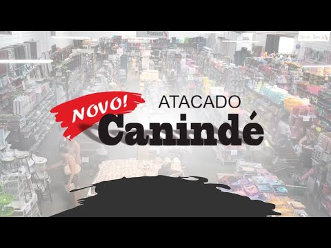 Vídeo de Atacado Canindé • Atacadista de Brinquedos, Ferramentas, Utilidades e Presentes em Atibaia em Atibaia, SP por Solutudo