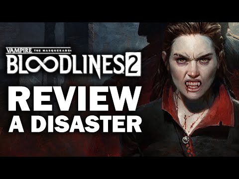 Vampire The Masquerade: Bloodlines 2 Review - IS IT A MESS?