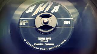 Kimball Coburn - Teenage Love (1958)