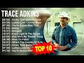 T R A C E A D K I N S Greatest Hits Top 200 Artists Of All Time 80s 90s Country Music