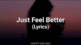 Santana - Just Feel Better ft. Steven Tyler (Lyrics)