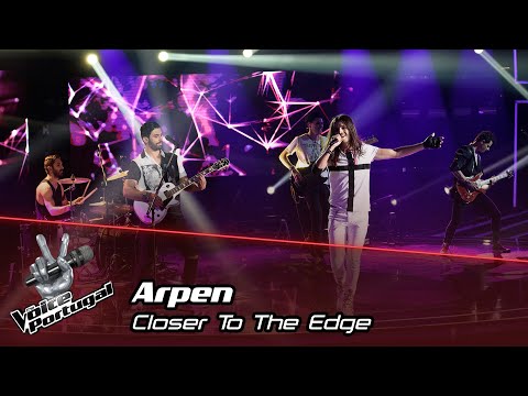 Arpen - "Closer to the edge" | Blind Auditions | The Voice Portugal