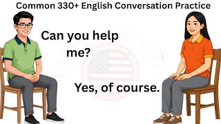 ✅ Common 330+ English Conversation Practice | English Speaking Practice for Beginners