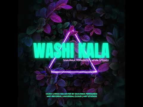 Shavinka Fernando - Washi Kala ft Kevin Smokio [Official Audio]