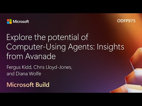 Explore the potential of Computer-Using Agents: Insights from Avanade | ODFP975