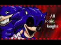 All Sonic Exes Laughs Not Really Sonic Exe Animation