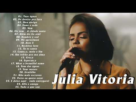 Julia Vitoria Só As Melhores 2023 - As Mais Tocadas 2023 - Gospel Músicas 2023
