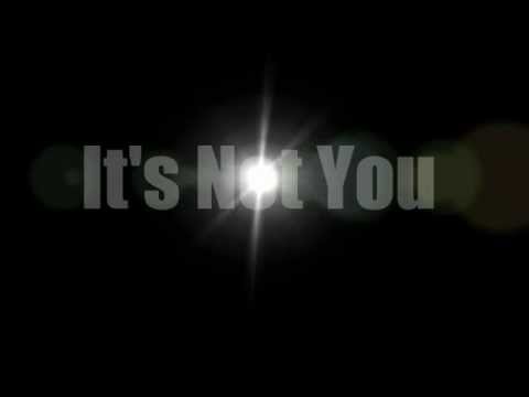 Its Not You - B2P