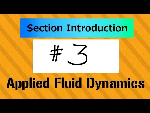 Overview of Incompressible Flow Applied Fluid Dynamics Course