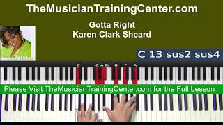 Piano: How to Play &quot;Gotta Right&quot; by Karen Clark-Sheard