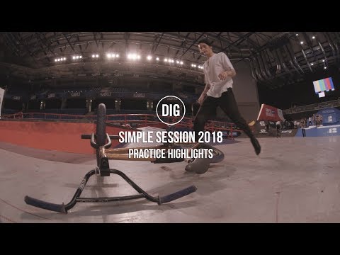 DIG at Simple Session 2018 - Practice Highlights