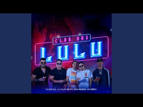 Club das Lulu
