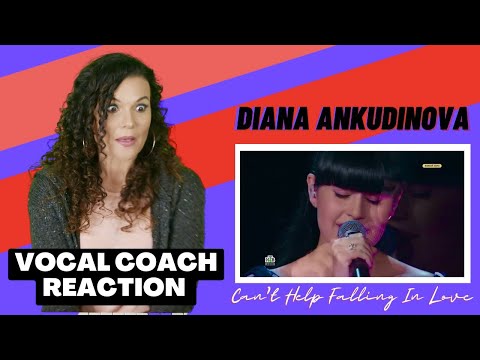 Vocal Coach Reacts To Diana Ankudinova - Can't Help Falling In Love