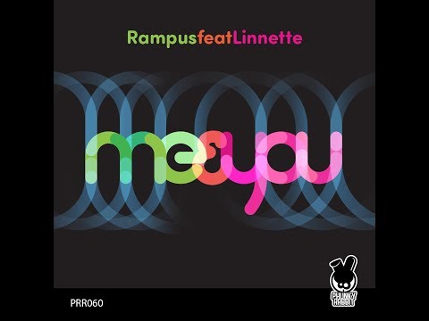 RAMPUS FT LINNETTE - ME & YOU (ORIGINAL MIX)