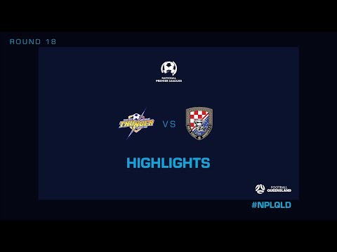NPL R18 – SWQ Thunder vs. Gold Coast Knights Highlights