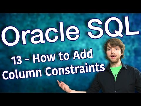 Oracle SQL Tutorial 13 How to Add Column Constraints Attributes