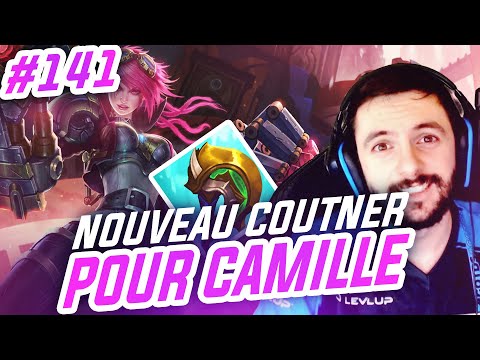 TOP LANE DE A à Z VI - UN NOUVEAU COUNTER DE CAMILLE ? #141