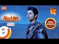 Aladdin Ep 59 Full Episode 6th November 2018