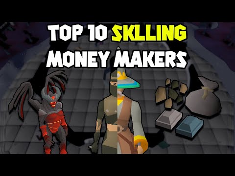 My Top 10 Skilling Money Makers (OSRS)