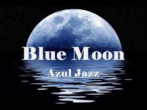 Azul Jazz - Blue Moon