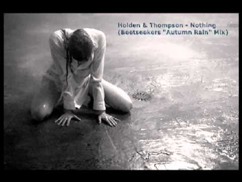 Holden & Thompson - Nothing (Beetseekers 