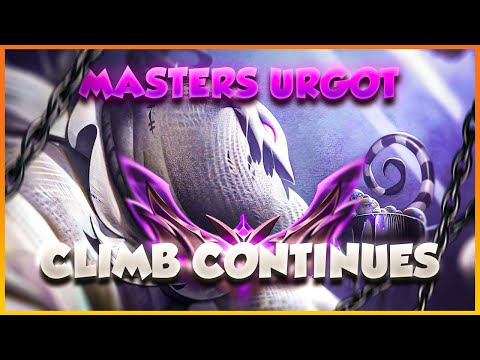 The Masters Climb Continues! | Over 3 Hours of Urgot Gameplay with Commentary in Diamond 1 & 2 Elo