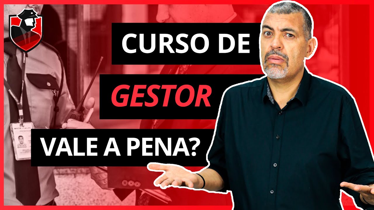 Curso de Gestão em Segurança Privada Vale a Pena fazer