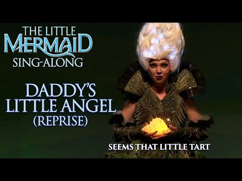 The Little Mermaid | Daddy's Little Angel (Reprise) | Sing-Along