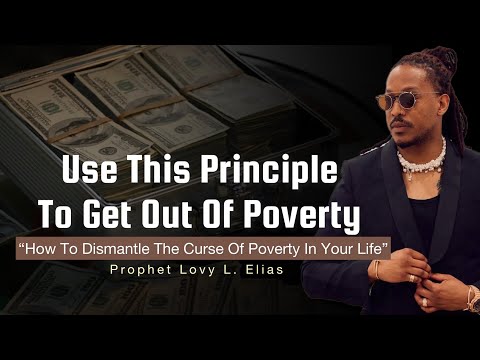 If You Understand This, You Will Never Be Poor Again|Prophet Lovy Elias