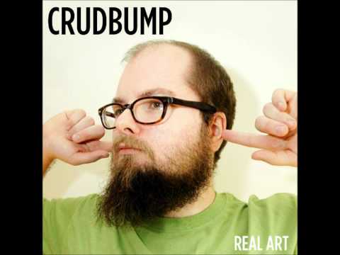 Crudbump - You Dumb