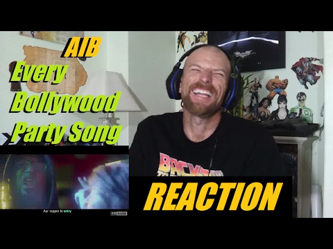 AIB Every Bollywood Party Song -Reaction