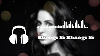 Bheegi Si Bhaagi Si 8D Song - Raajneeti|Ranbir,Katrina|Mohit Chauhan, Antara M|Pritam