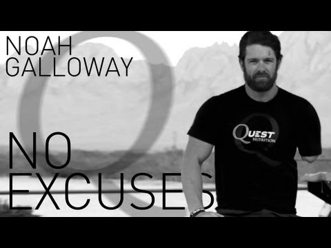 Noah Galloway - No Excuses