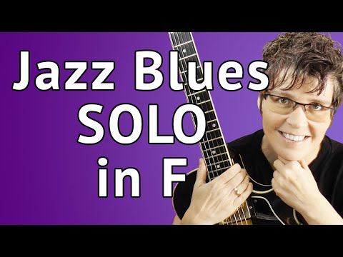 F Jazz Blues Guitar Solo Lesson - Learn How To Improvise Over A Jazz Blues