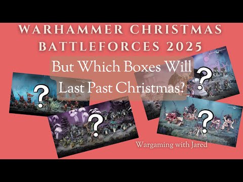 2025 Warhammer Christmas Battleforce Performance Predictions for 40k and Age of Sigmar