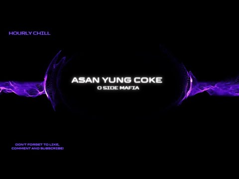 ASAN YUNG COKE - OSIDE MAFIA (Lyrics Video)