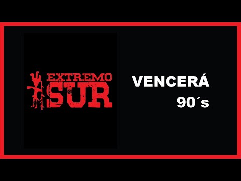 Extremo Sur - Vencerá - 1993 [ OFICIAL ]