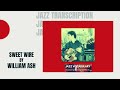 Sweet Wire by William Ash Jazz Guitar Tab Transcription