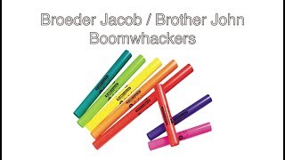 Brother John, Frère Jacques for Boomwhackers