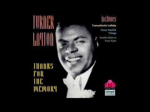 Turner Layton Thanks for the Memory