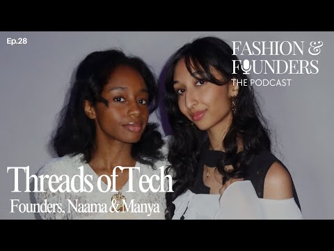 Threads of Tech Podcast Fashion Tech How to Work in Fashion Tech #podcast