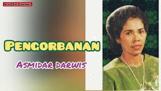 Download lagu PENGORBANAN - Asmidar Darwis mp3