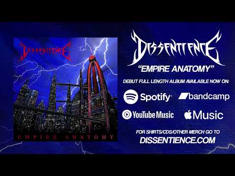 Dissentience - Empire Anatomy - FULL ALBUM