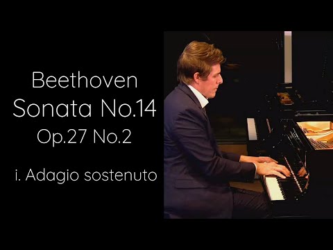 Beethoven Sonata No.14 "Quasi una fantasia" Op.27 No.2, i. Adagio sostenuto