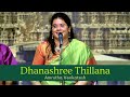 Dhanashree Thillana | Amrutha Venkatesh | Swathi Thirunal | Carnatic Vocal