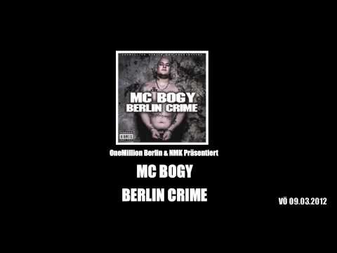 Mc Bogy - BERLIN CRIME Snippet
